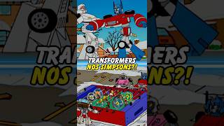 TRANSFORMERS NOS SIMPSONS [upl. by Hurlbut27]