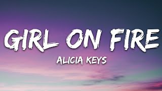 Alicia Keys  Girl on Fire Lyrics [upl. by Elizabeth]