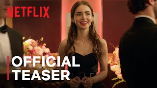 Emily in Paris  Official Teaser amp Date Announce  Netflix [upl. by Leveroni]