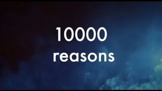 Matt Redman  10000 reasons 2 hour Lyrics [upl. by Kanal]