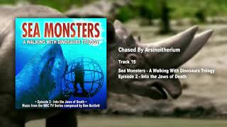 15 Chased by Arsinoitherium  Sea Monsters  Official Soundtrack [upl. by Ecyob]