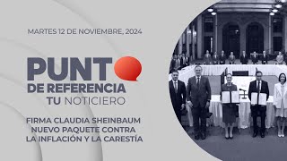 Punto de Referencia Firma Claudia Sheinbaum nuevo Paquete contra la inflación y la carestía [upl. by Einhpets]