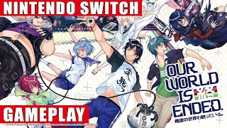 Our World Is Ended Nintendo Switch Gameplay [upl. by Ketty682]