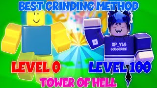 FAST AND BEST GRINDING METHOD FOR LEVELS IN TOWER OF HELL [upl. by Ahseei]