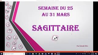 Prévisions du Sagittaire du 25 au 31 mars 2019 [upl. by Sirehc337]