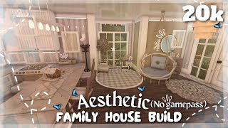 20K BLOXBURG AESTHETIC FAMILY HOUSE BUILD NO GAMEPASS [upl. by Lahcar907]