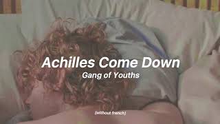 achilles come down by gang of youths without french [upl. by Ingram884]