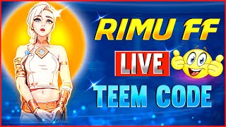 👑RIMU FF IS LIVE👑 FREE FIRE LIVE TEAM CODE 🤗 GARENA FREE FIRELIVE freefirelive [upl. by Meneau]