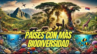 🌍 Los países con más biodiversidad ¡Descubre los tesoros naturales del planeta [upl. by Alex495]