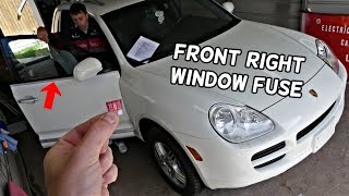 PORSCHE CAYENNE FRONT RIGHT WINDOW FUSE LOCATION REPLACEMENT FRONT RIGHT WINDOW NOT WORKING [upl. by Okimuy]