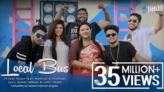 Local Bus  Official Music Video  Pritom feat Momtaz And Shafayat  Angshu  New Bangla Song [upl. by Ursulette]