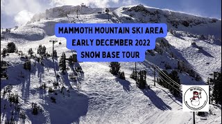 Mammoth Mountains Epic December Snow Base Tour amp Snow Report [upl. by Rhee]