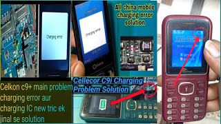 Cellecor C 9i Charging error all keypad charging error solution china mobile charging error 100 ✅✅ [upl. by Abekam]