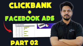 How To Promote Clickbank Product With Facebook Ads  Part 02 [upl. by Eetnom]