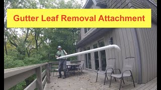 DIY GUTTER CLEANER LEAF ATTACHMENT for Stihl backpack blower [upl. by Lladnew524]