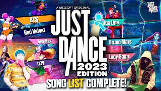 Just Dance 2023 Edition  OFFICIAL SONG LIST COMPLETE [upl. by Trager]