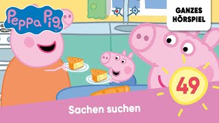 Peppa Pig Hörspiele  Folge 49 Sachen suchen  Ganzes Hörspiel des Monats Oktober 2023 [upl. by Lahcym]