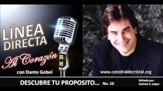 10 descubre tu proposito  Dante Gebelwmv [upl. by Corder]