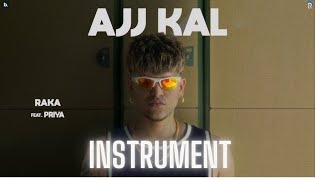 RAKA Ft Priya AJJ KAL  Instrument  MRINSTRUMENT [upl. by Possing655]