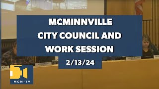 McMinnville City Council and Work Session 2132024 [upl. by Berny581]