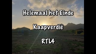 Helemaal het Einde  Kaapverdië  Cape Verde [upl. by Scotti]