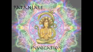 Patanjali Invocation [upl. by Nolitta]