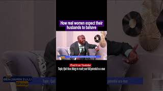 HOW REAL WOMEN EXPECT THEIR HUSBANDS TO BEHAVE [upl. by Yriek]