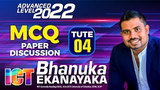 AL ICT 2022  ICT පේපරේ  Tute 04  MCQ Paper Class Discussion  Bhanuka Ekanayaka [upl. by Seafowl]