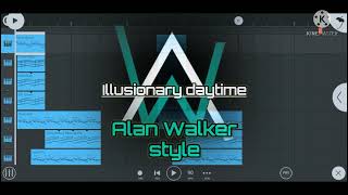 Illusionary daytime  Alan walker style  fl studio mobile  Remake   flm [upl. by Charpentier]