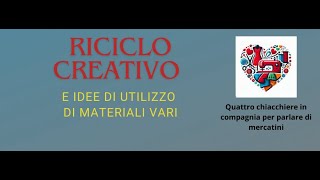 Quattro chiacchiere in compagnia parlando di creatività [upl. by Levona]