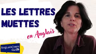 En anglais certaines lettres ne se prononcent pas [upl. by Eilrebmik]