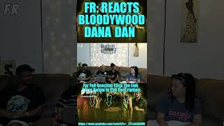 FR React Bloodywood  Dana Dan Indian Folk Metal shortvideo [upl. by Nednyl]