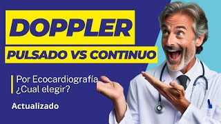 FÁCIL¡✅Doppler pulsado vs continuo 🔊¿CUÁL ELEGIR para tu diagnóstico [upl. by Allard]