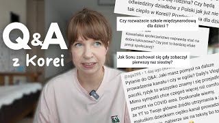 Plany dzieci i przyjazd Dziadków Odpowiadam na Wasze pytania QampA z Korei [upl. by Wash]