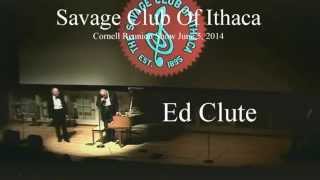 Savage Club June 2014 Ed Clute  quotEds Choicequot [upl. by Russo872]