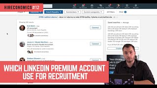 Which LinkedIn Premium Account to Use for Recruitment  HIRECONOMICS 12 [upl. by Elery]