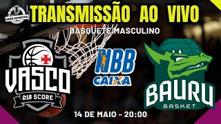 AO VIVO  VASCO X BAURU  NBB  BASQUETE  SÃO JANUÁRIO [upl. by Wescott914]