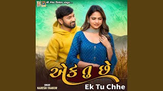 Ek Tu Chhe [upl. by Dorri]