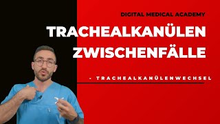 Trachealkanülenwechsel Zwischenfälle Blutung Verengung Verschluss Kanülenfehllage Sekret [upl. by Gerlac]