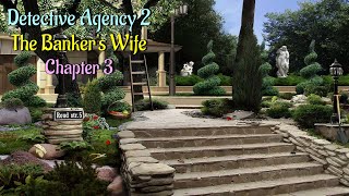 Lets Play  Detective Agency 2  The Bankers Wife  Chapter 3 [upl. by Eimorej]