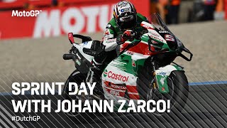 Sprint Day with Johann Zarco  2024 DutchGP [upl. by Prudi211]