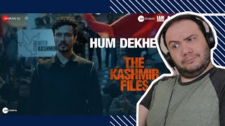 Producer Reacts to Hum Dekhenge  The Kashmir Files Darshan Kumaar amp Pallavi Joshi [upl. by Wan]