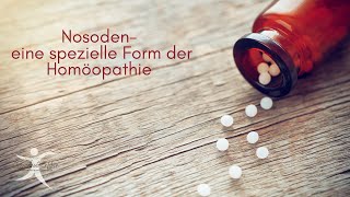 Nosoden eine spezielle Form der Homöopathie [upl. by Eran483]