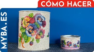 ♻️ Decorando latas con servilletas ♻️ Decoupage y craquelado Reciclado DIY [upl. by Leonanie]