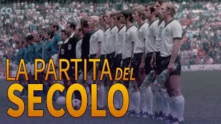 ITALIA  GERMANIA 43 LA PARTITA DEL SECOLO MESSICO 70 [upl. by Novi]