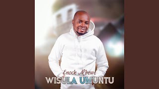 Wisula Umuntu [upl. by Lowell]