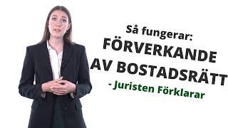 Förverkande av bostadsrätt  Så går det till  Juristen Förklarar [upl. by Sherye]