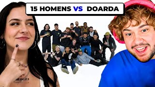 15 HOMENS vs DOARDA  React Peixe [upl. by Nirek]