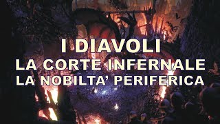 I Diavoli  La Corte Infernale [upl. by Clapper]