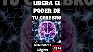 LIBERA EL PODER DE TU CEREBRO INCREMENTA TU INTELIGENCIA  matemáticas educación maths shorts [upl. by Yerkovich490]